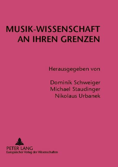 Musik-Wissenschaft an ihren Grenzen