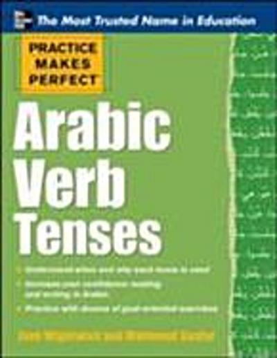 Practice Makes Perfect: Arabic Verb Tenses