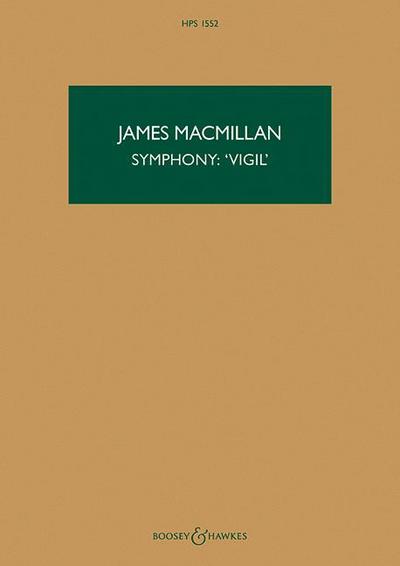 Symphony: ’Vigil’ - Third Part of the Orchestral Triptych Triduum: Hawkes Pocket Score 1552