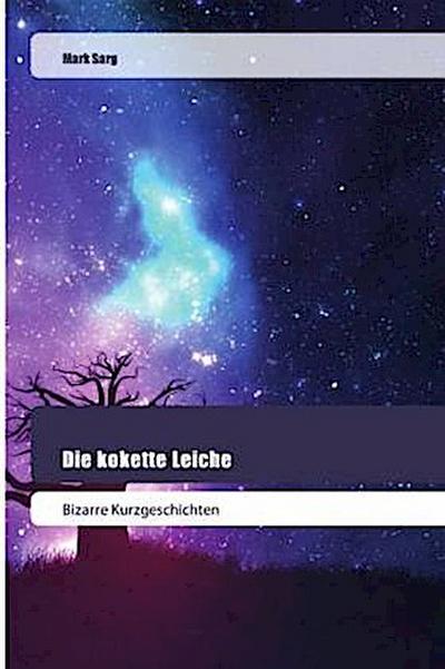 Die kokette Leiche