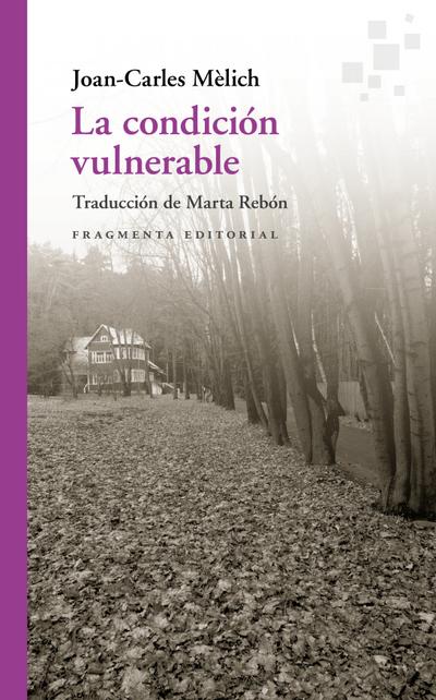 La condición vulnerable