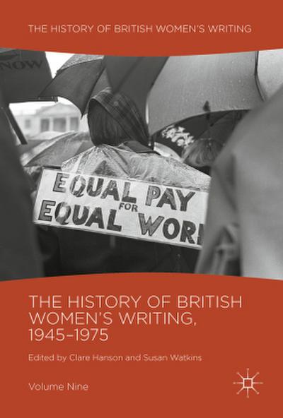 The History of British Women’s Writing, 1945-1975