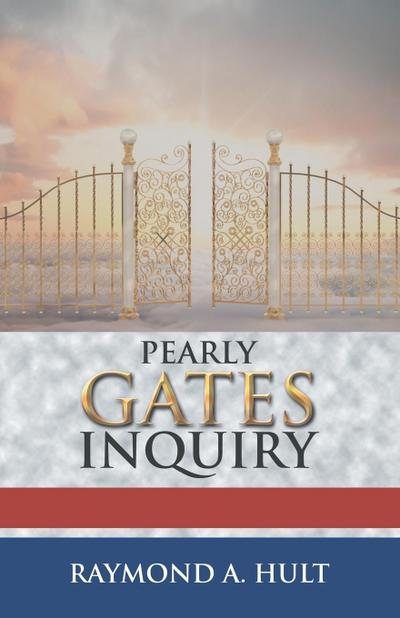 Pearly Gates Inquiry