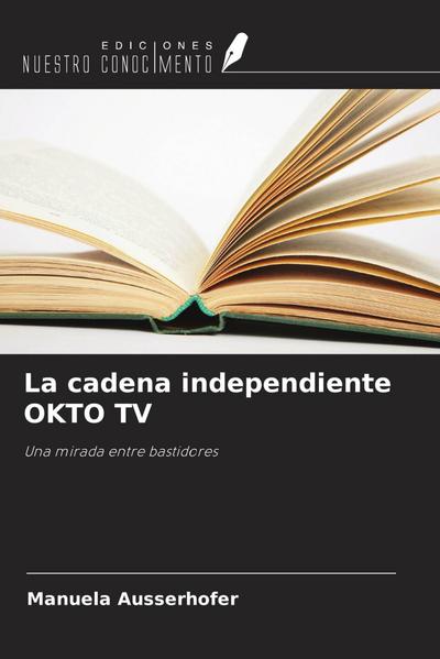 La cadena independiente OKTO TV