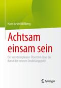 Achtsam einsam sein