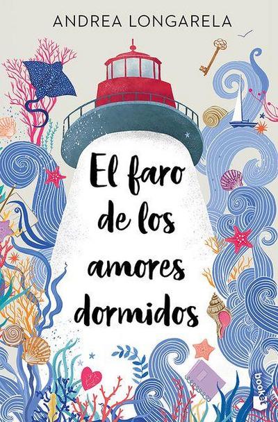 El faro de los amores dormidos / The Lighthouse of Sleeping Loves
