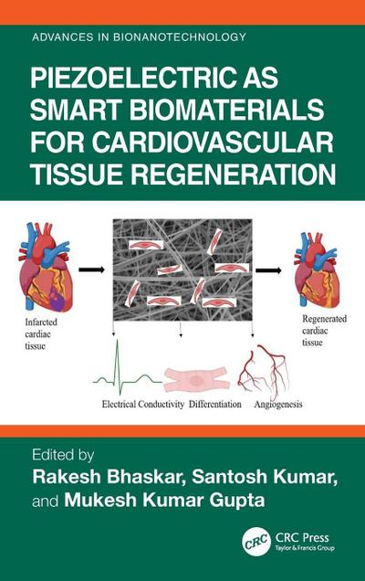 Piezoelectric as Smart Biomaterials for Cardiovascular Tissue Regeneration