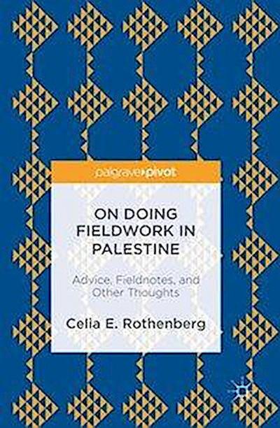 On Doing Fieldwork in Palestine