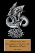 Knowledge and Indifference in English Romantic Prose
