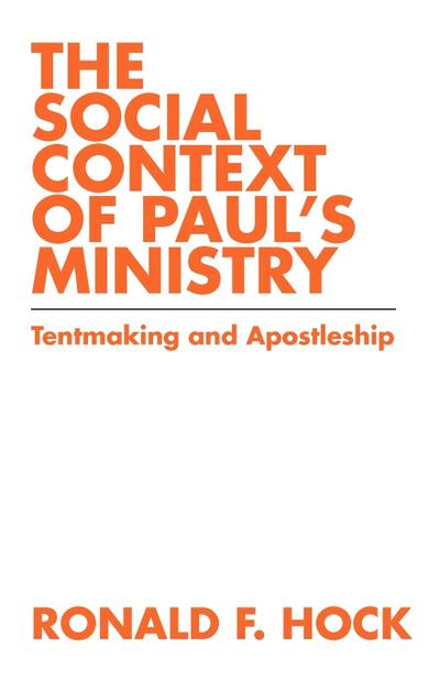 The Social Context of Paul’s Ministry