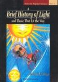 Brief History Of Light And Those That Lit The Way,