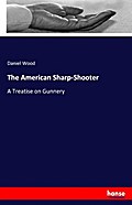 The American Sharp-Shooter