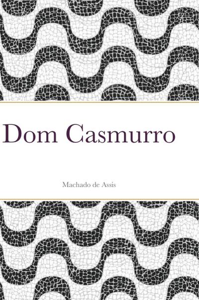 Dom Casmurro