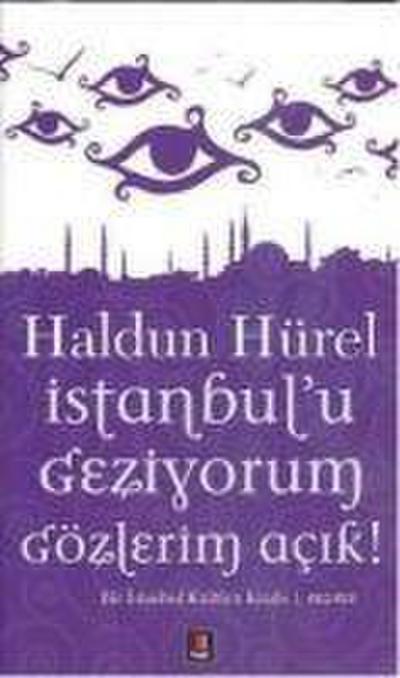Istanbulu Geziyorum Gözlerim Acik
