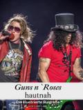 Guns n’Roses hautnah