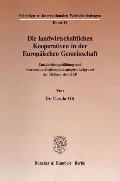 Die landwirtschaftlichen Kooperativen in der Europäischen Gemeinschaft.