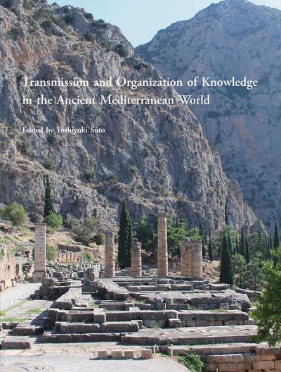 Transmission and Organization of Knowledge in the Ancient Me
