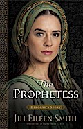 Prophetess (Daughters of the Promised Land Book #2)