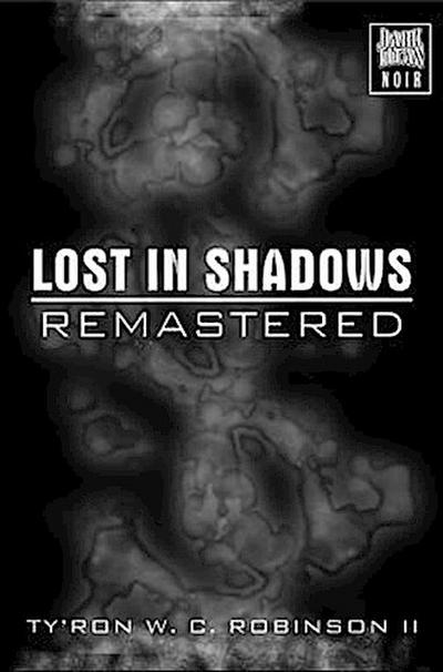 Lost in Shadows
