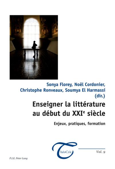 Enseigner la littérature au début du XXIe siècle