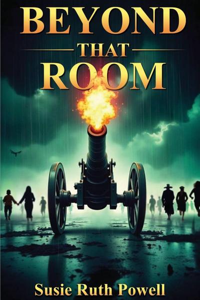 Beyond That Room