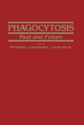 Phagocytosis-past and future