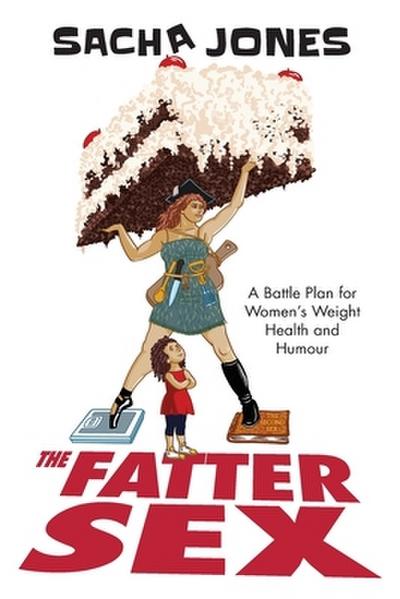 The Fatter Sex