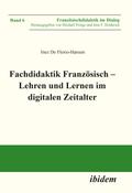 Fachdidaktik Französisch - Lehren und Lernen im digitalen Zeitalter