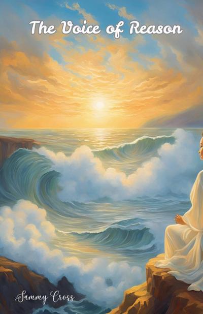 Cross, S: Voice of Reason