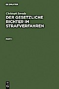 Der gesetzliche Richter im Strafverfahren