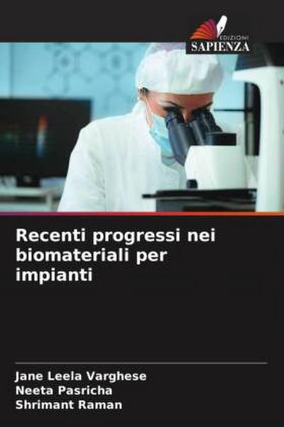 Recenti progressi nei biomateriali per impianti