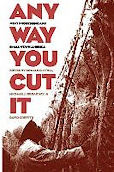 ANY WAY YOU CUT IT