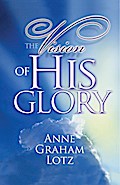 The Vision of His Glory