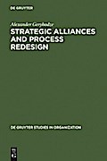 Strategic Alliances and Process Redesign