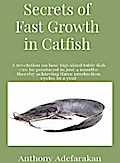 Secrets of Fast Growth in Catfish