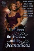 The Good, the Wicked, and the Scandalous