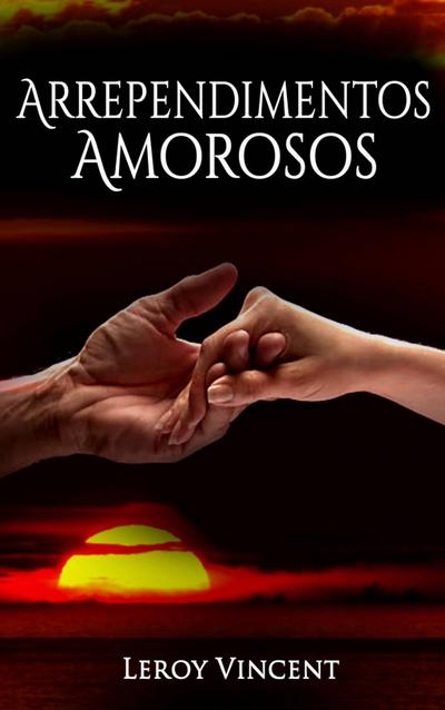 Arrependimentos Amorosos