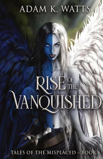 Rise of the Vanquished