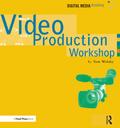Video Production Workshop