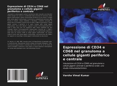 Espressione di CD34 e CD68 nel granuloma a cellule giganti periferico e centrale