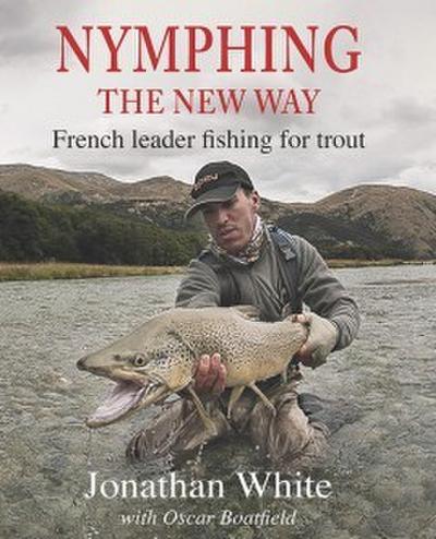 Nymphing - the New Way