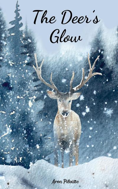 The Deer’s Glow