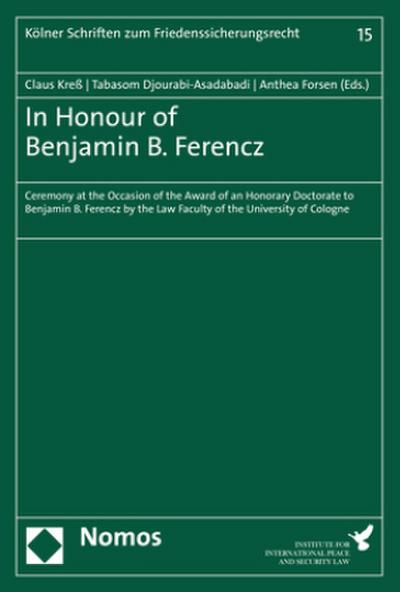 In Honour of Benjamin B. Ferencz