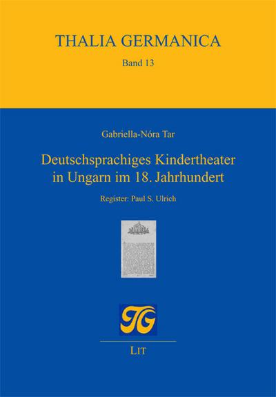 Deutschsprachiges Kindertheater in Ungarn im 18. Jahrhundert