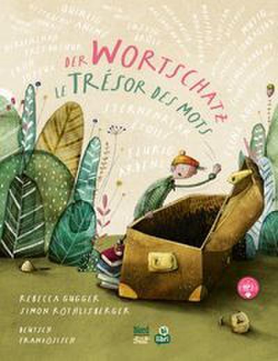 Der Wortschatz/Le Trésor des Mots (Deutsch-Französisch)