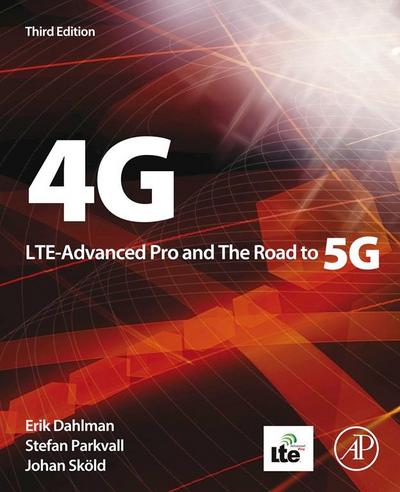 4G, LTE-Advanced Pro and The Road to 5G