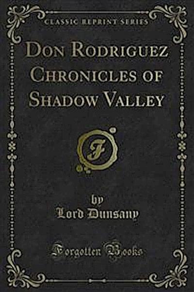Don Rodriguez Chronicles of Shadow Valley
