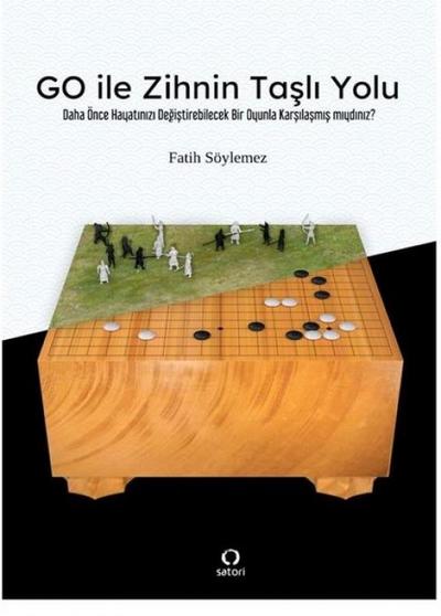 Go Ile Zihnin Tasli Yolu