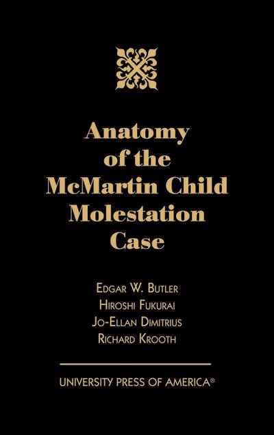 Anatomy of the McMartin Child Molestation Case