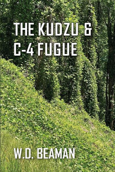 The Kudzu & C-4 Fugue